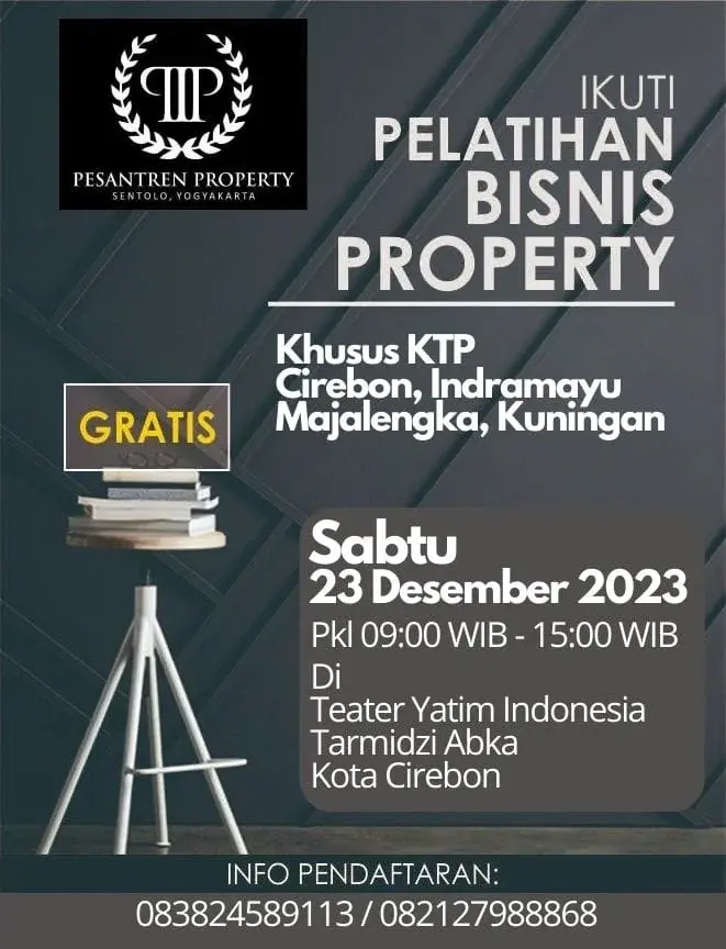 Ajak Calon Pebisnis Muda, Pesantren Property Sentolo Yogyakarta Bakal Gelar Pelatihan Gratis di Cirebon