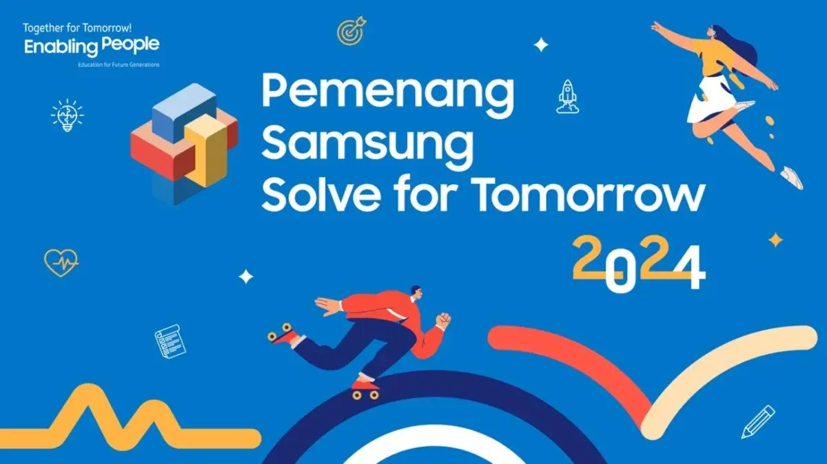 Samsung Solve for Tomorrow 2024, Memupuk Talenta Muda Indonesia Melalui Kompetisi Inovasi Berbasis AI